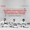 National Anthem for Independence Day